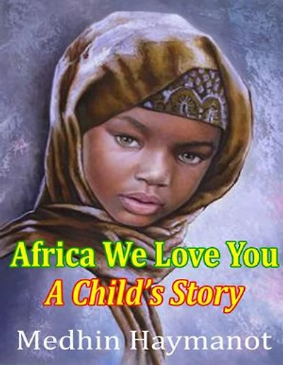 Africa We Love You: A Child’s Book