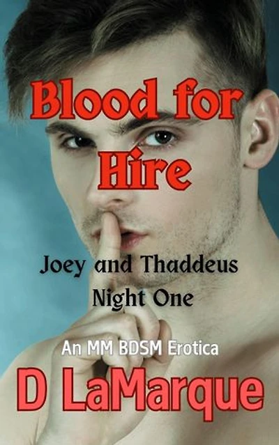 Blood for Hire: Joey and Thaddeus Night One: Club V - Vampire human BDSM MM kink club, #1