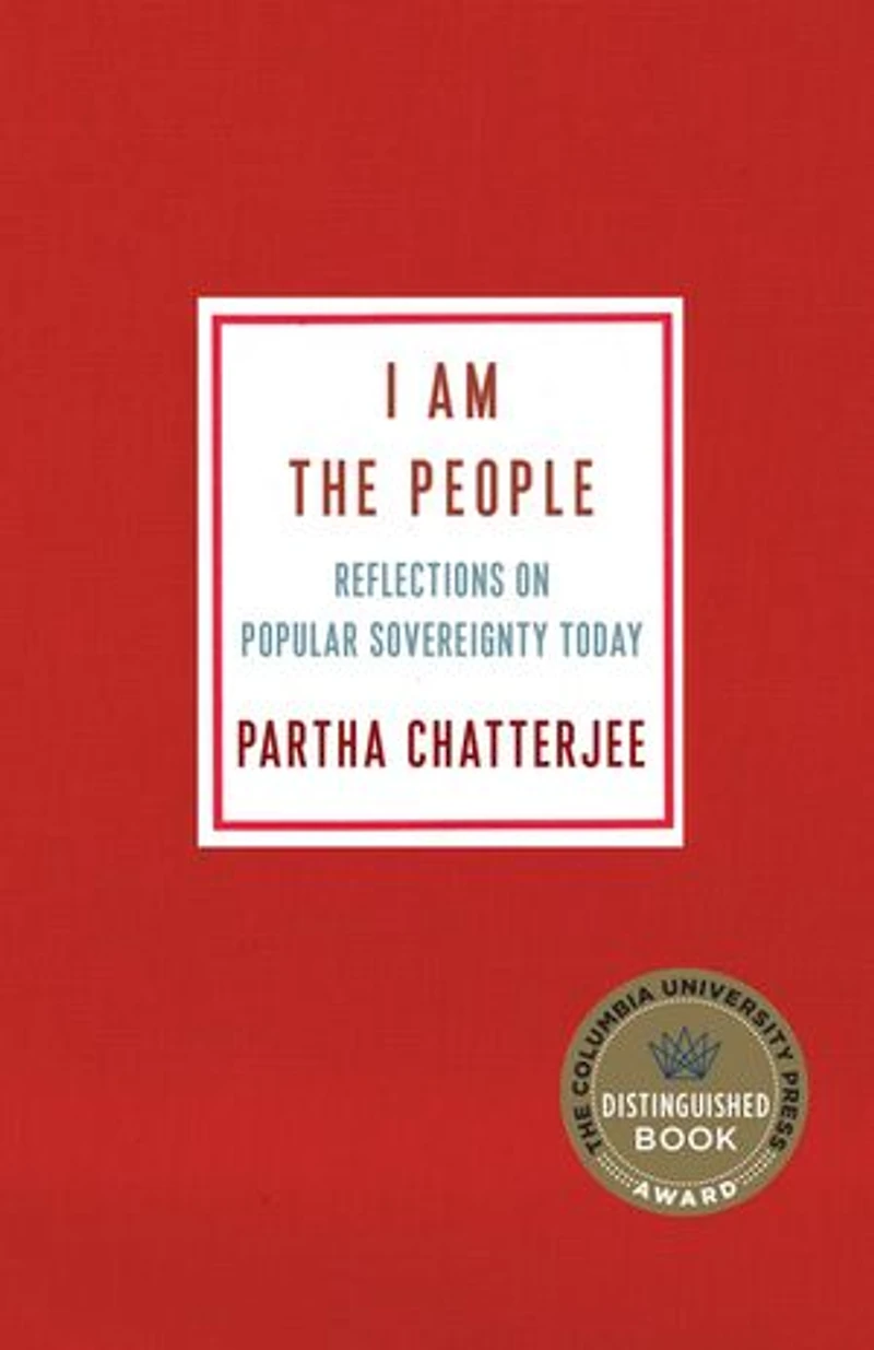I Am the People: Reflections on Popular Sovereignty Today