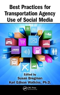 Best Practices For Transportation Agency Use Of Social Media