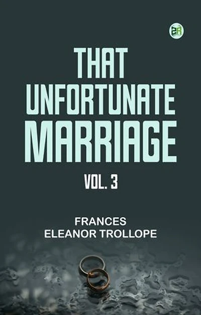 That Unfortunate Marriage, Vol. 3
