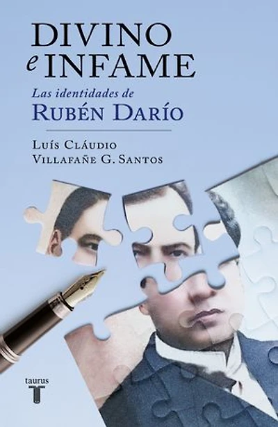 Divino e infame: Las identidades de Rubén Darío