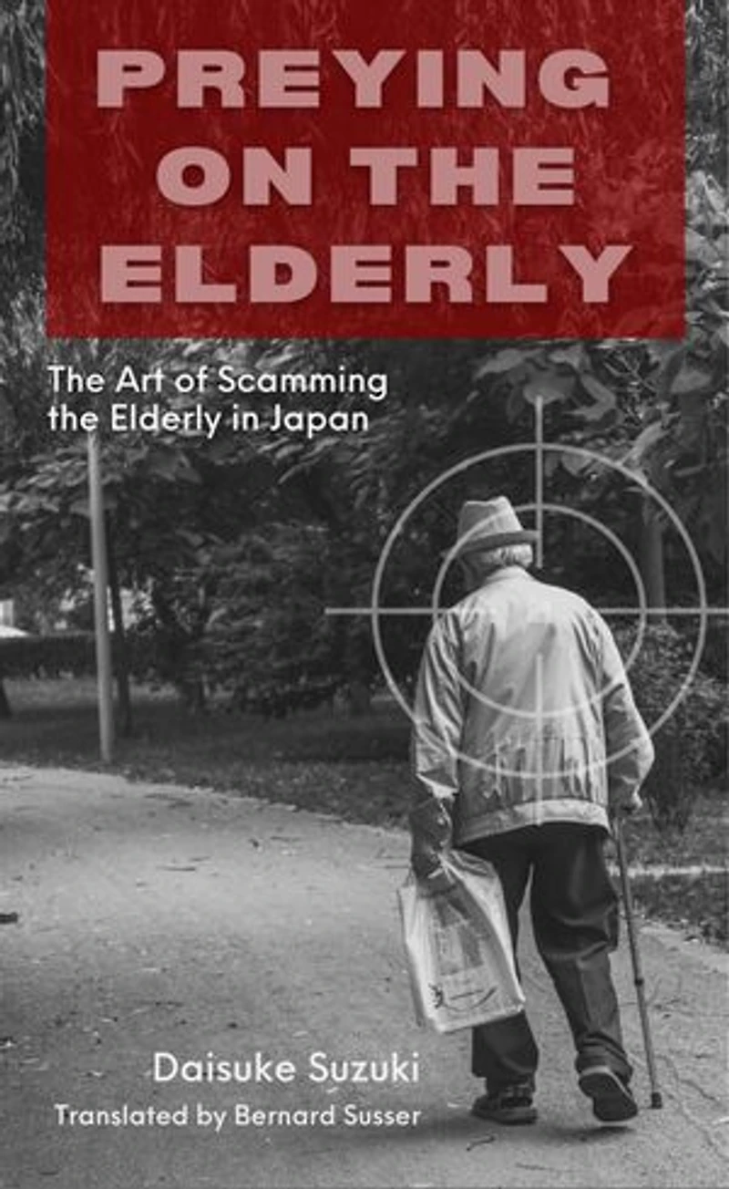 Preying on the Elderly