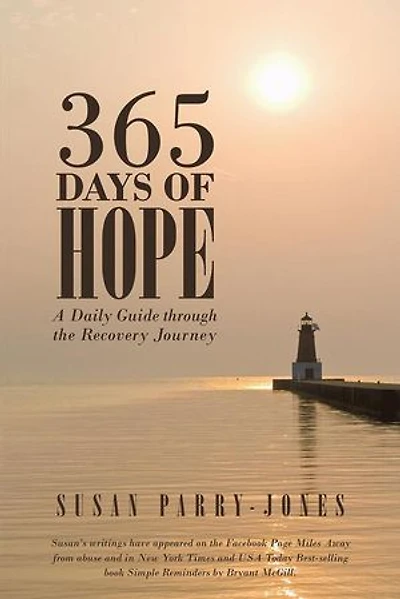 365 Days of Hope: A Daily Guide through the Recovery Journey