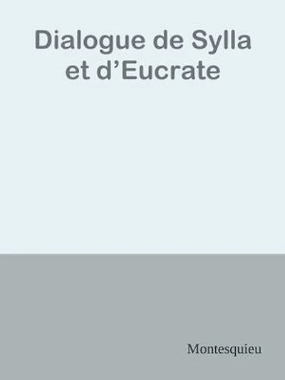 Dialogue de Sylla et d’Eucrate