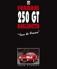 Ferrari 250 GT Berlinetta: "Tour de France"