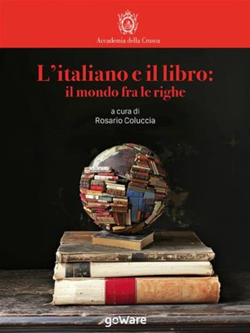 L’italiano e il libro: il mondo fra le righe