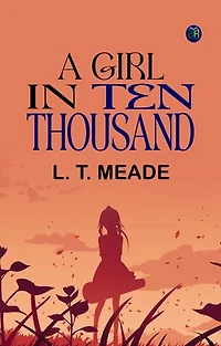 A Girl in Ten Thousand