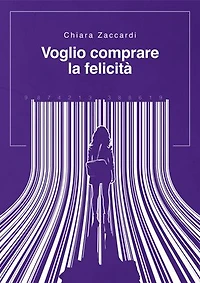 Voglio comprare la felicità