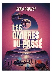 Les ombres du passé