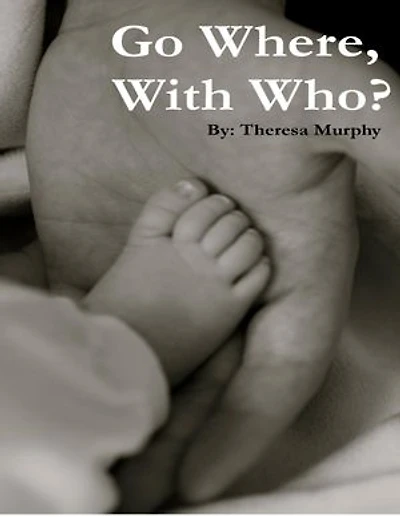 Go Where, With Who?
