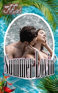 Summer Lovin': Four Seasons of Lust, #2