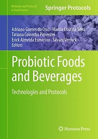 Probiotic Foods and Beverages: Technologies Protocols