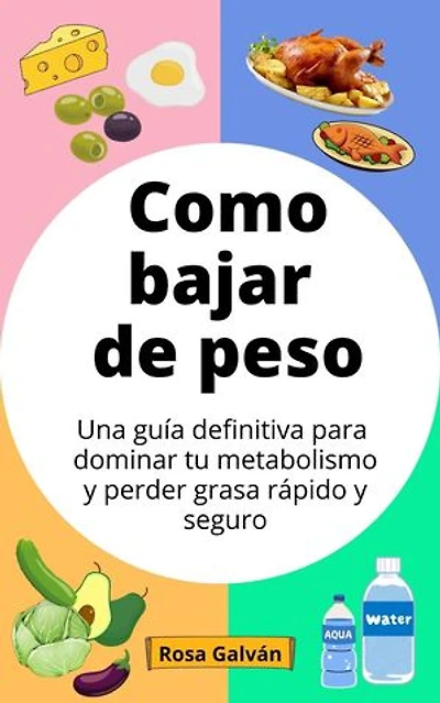 Como bajar de peso