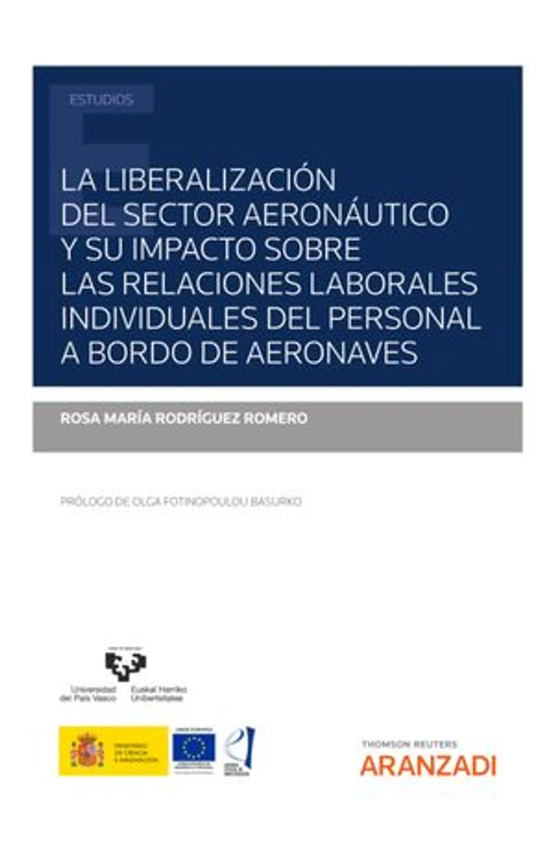 La liberalización del sector aeronáutico y su impacto sobre las relaciones laborales individuales del personal a bordo de aeronaves