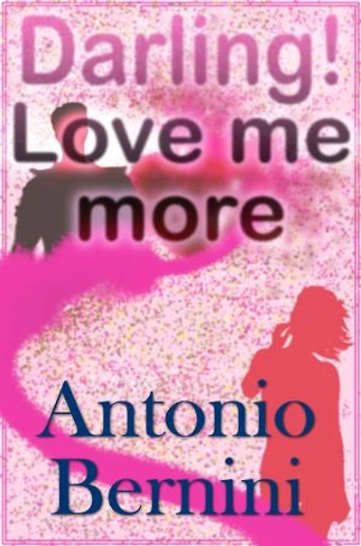 Darling! Love Me More