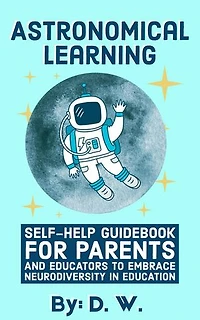 Astronomical Learning: Astronomical Learning, #1