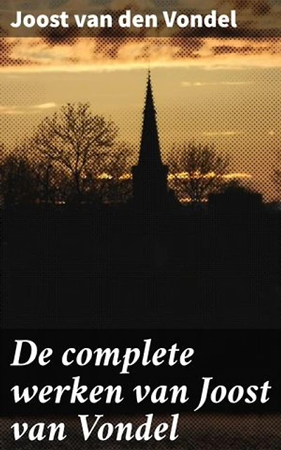 De complete werken van Joost van Vondel: Hymnus of Lofzang van de Kristelijke Ridder
