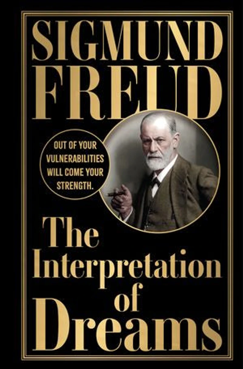 Interpretation of Dreams by Sigmund Freud (Deluxe Edition) - Studying Human Mind and Nature / Explore Field Psychology Analysis