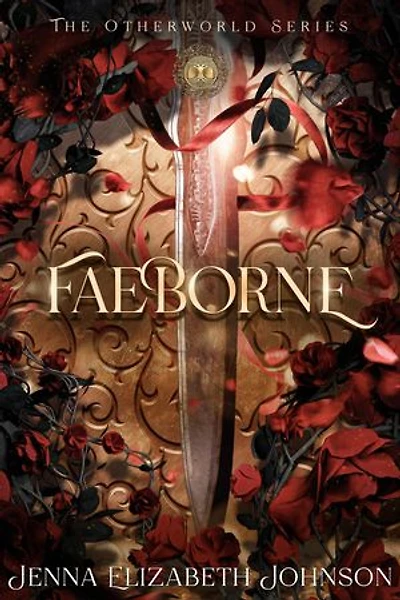 Faeborne: The Otherworld Series, #9