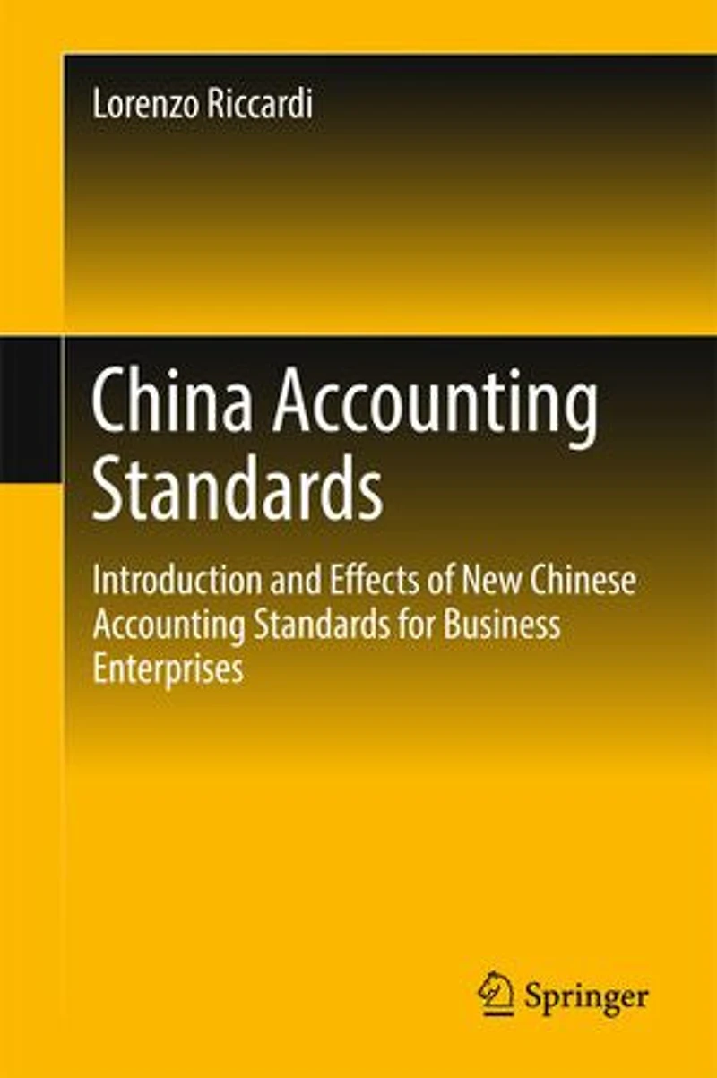 China Accounting Standards: Introduction And Effects Of New Chinese Standards For Business Enterprises