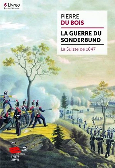 La guerre du Sonderbund: La Suisse de 1847