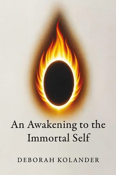 An Awakening to the Immortal Self