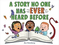 A Story No One Has Ever Heard Before