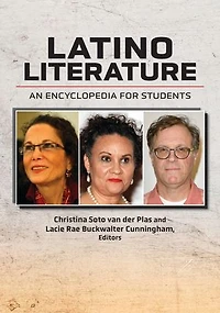 Latino Literature: An Encyclopedia for Students