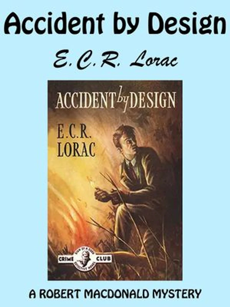 Accident by Design: A Robert Macdonald Mystery