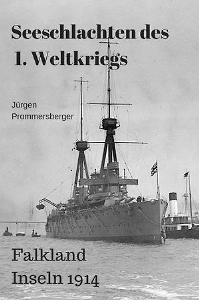 Seeschlachten des 1. Weltkriegs: Falkland Inseln 1914