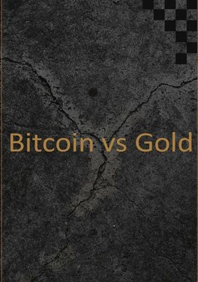 Bitcoin vs Gold