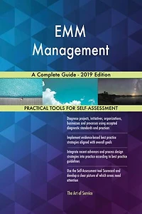 EMM Management A Complete Guide - 2019 Edition
