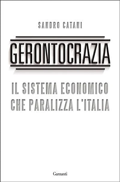 Gerontocrazia: Il sistema economico che paralizza l'Italia