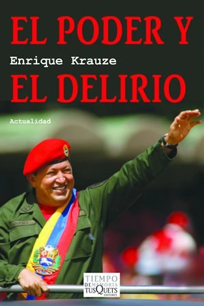 El poder y el delirio