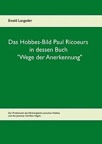 Das Hobbes-Bild Paul Ricoeurs in dessen Buch "Wege der Anerkennung"