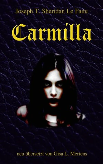 Carmilla: neu übersetzt