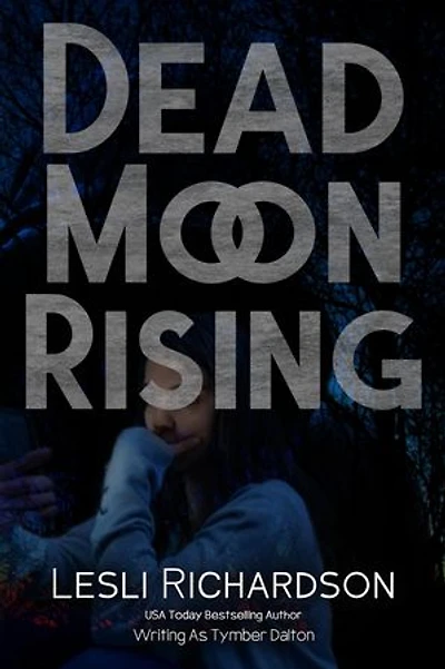 Dead Moon Rising
