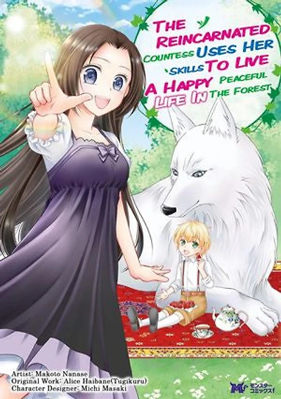 The Reincarnated Countess Uses Her Skills to Live a Happy Peaceful Life in the Forest: Chapter10