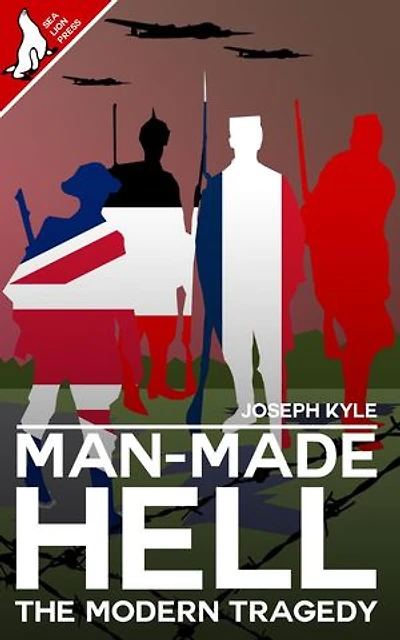 Man Made Hell: The Modern Tragedy