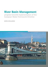 River Basin Management: Progress Towards Implementation of the European Water Framework Directive