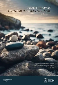 Fisioterapias y kinesiologías del sur. Volumen 1
