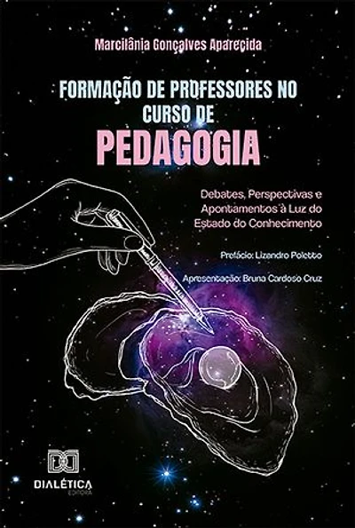 Formação de professores no curso de Pedagogia: debates, perspectivas e apontamentos à luz do Estado do Conhecimento