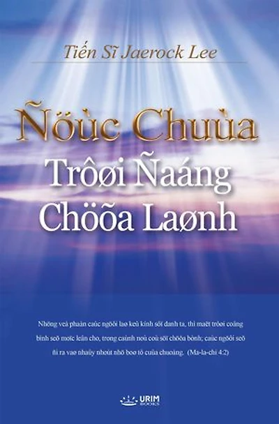 Ñöùc Chuùa Trôøi Ñaáng Chöõa Laønh(Vietnamese Edition)
