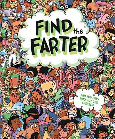 Find The Farter: Can You Who Cut Cheese?