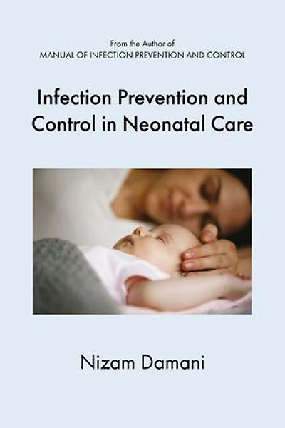 Infection Prevention and Control in Neonatal Care