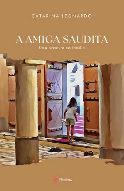 A amiga saudita - Uma viagem em família