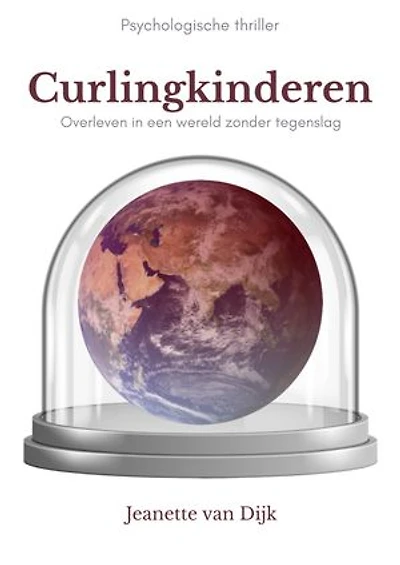 Curlingkinderen: Overleven in een wereld zonder tegenslag