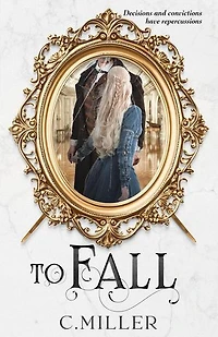 To Fall: Reave Series, #4