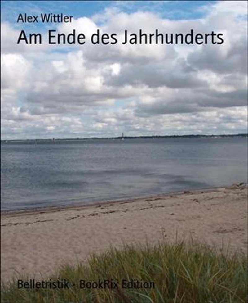 Am Ende des Jahrhunderts